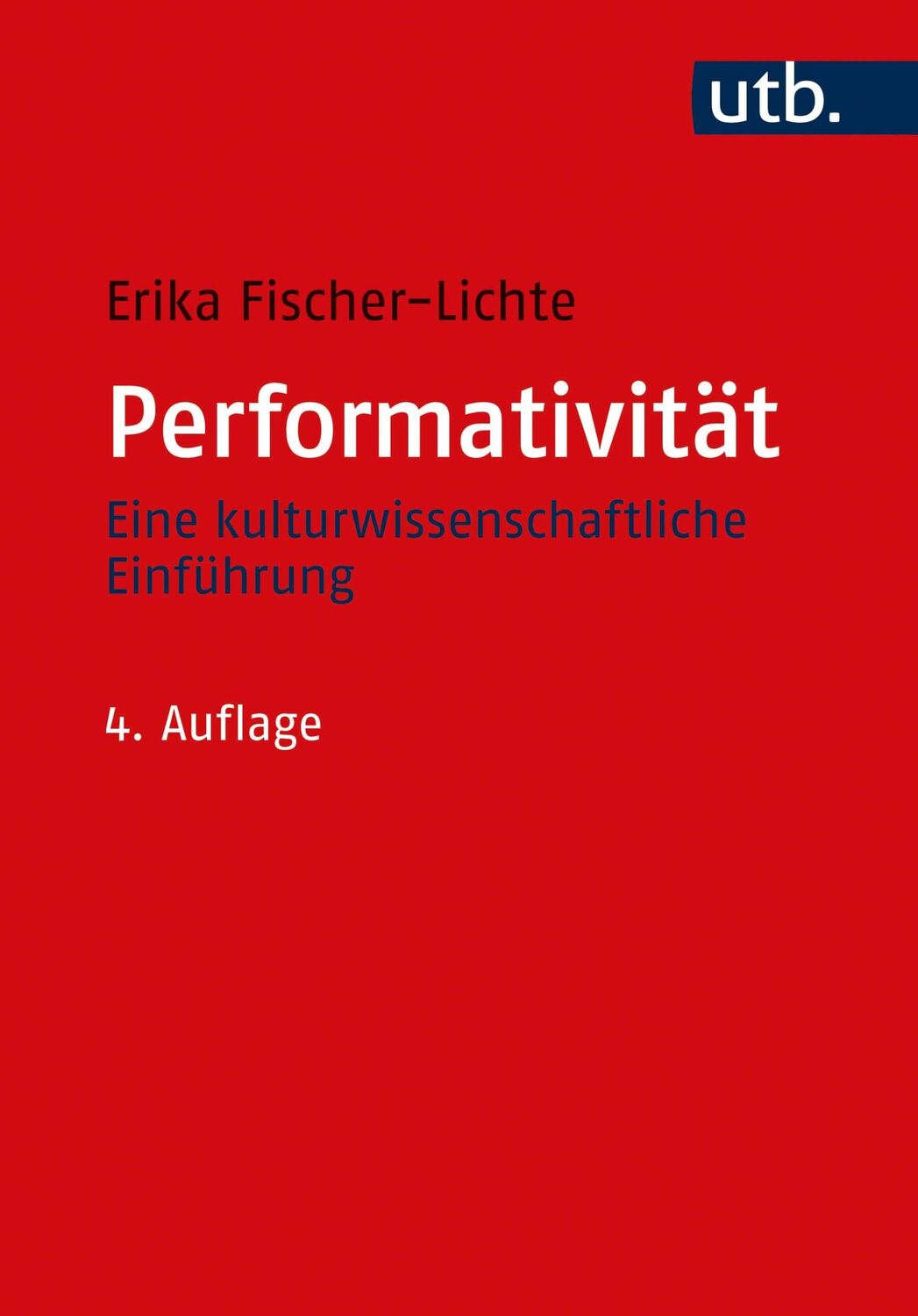 Cover: 9783825254582 | Performativität | Eine kulturwissenschaftliche Einführung | Buch