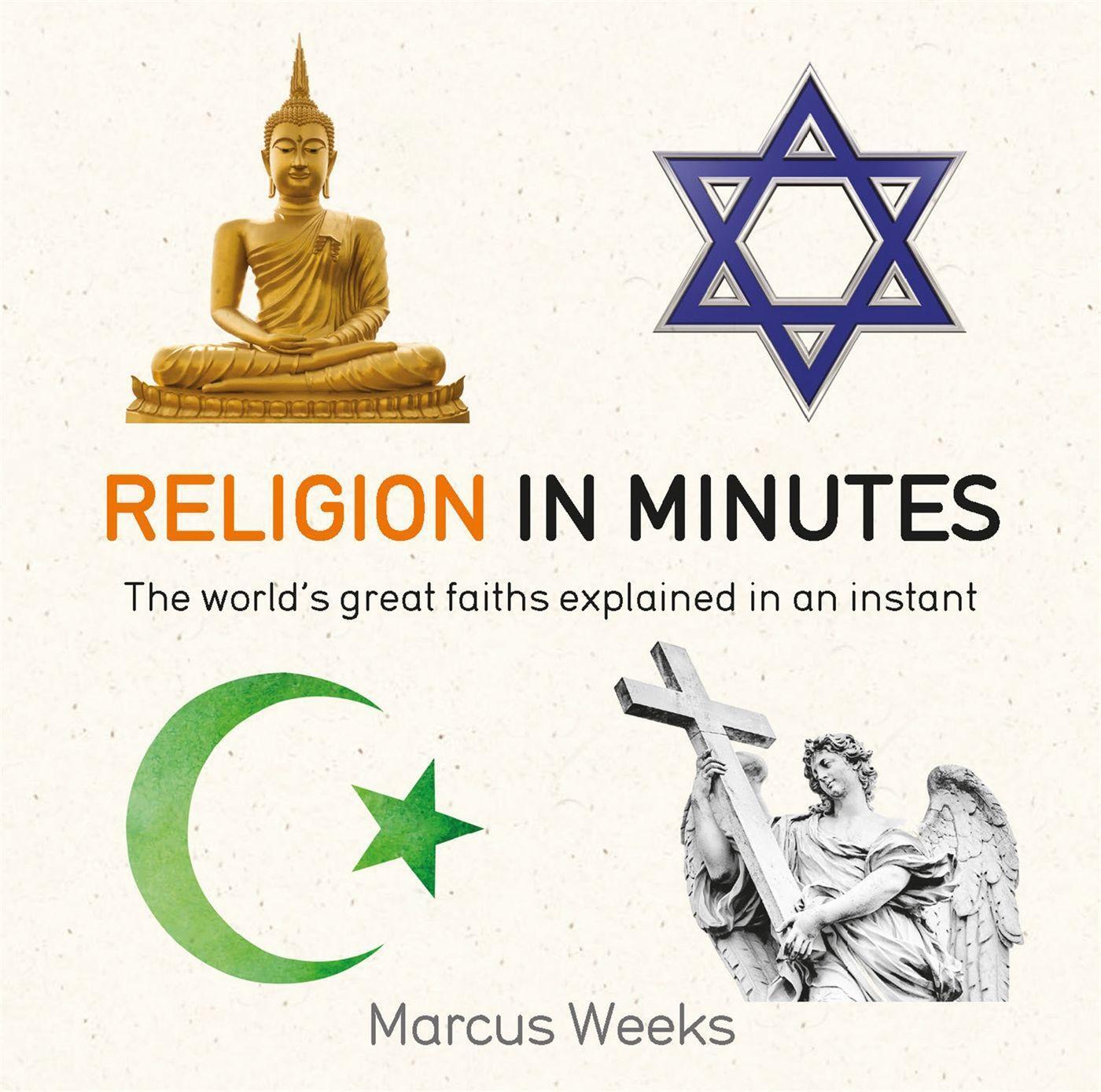 Cover: 9781786481252 | Religion in Minutes | The World's Great Faiths Explained in an Instant