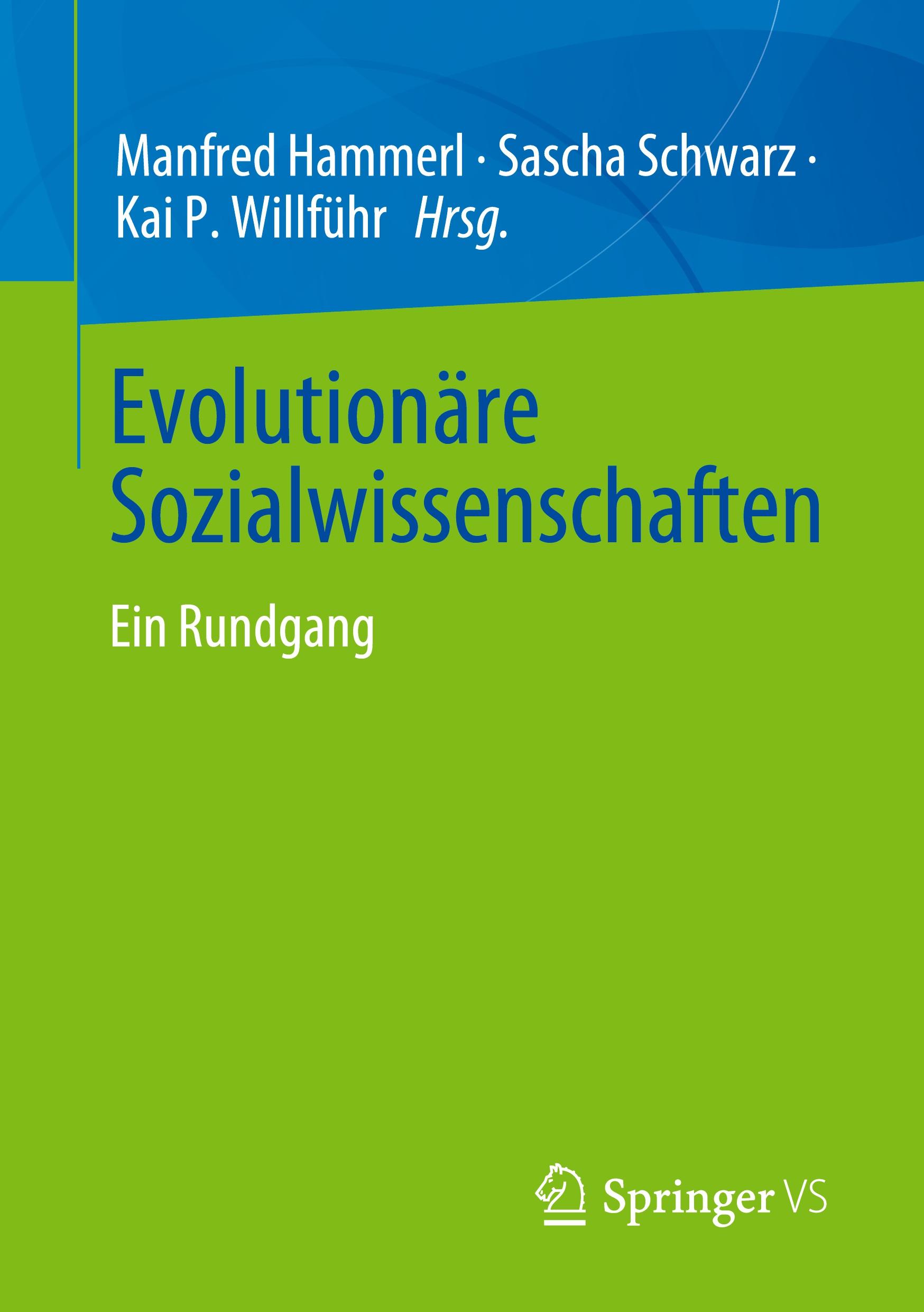 Cover: 9783658436230 | Evolutionäre Sozialwissenschaften | Ein Rundgang | Hammerl (u. a.)