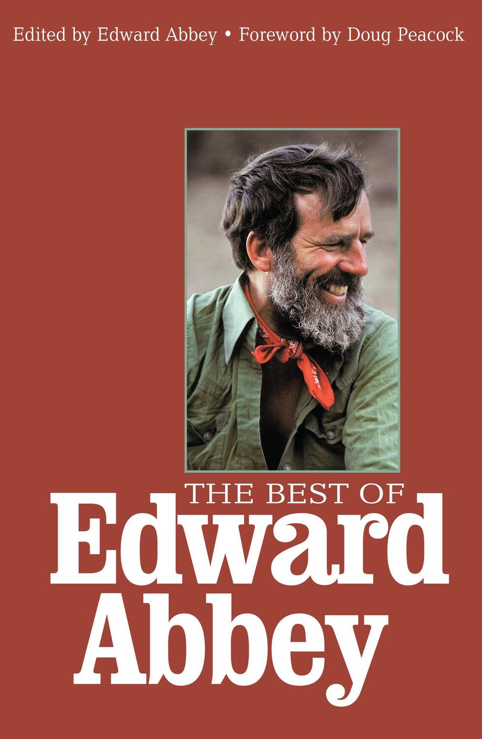 Cover: 9781578051212 | The Best of Edward Abbey | Edward Abbey | Taschenbuch | Englisch