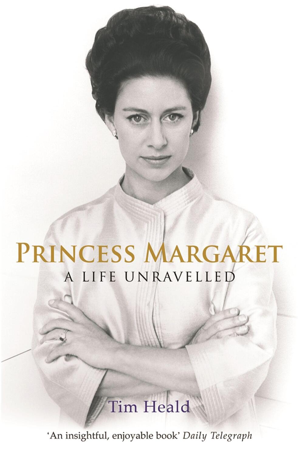 Cover: 9780753823774 | Princess Margaret | A Life Unravelled | Tim Heald | Taschenbuch | 2008