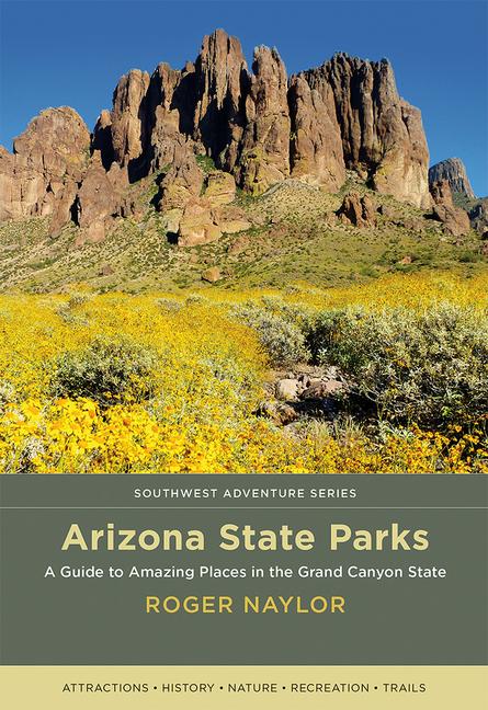 Cover: 9780826359285 | Arizona State Parks | Roger Naylor | Taschenbuch | Englisch | 2019