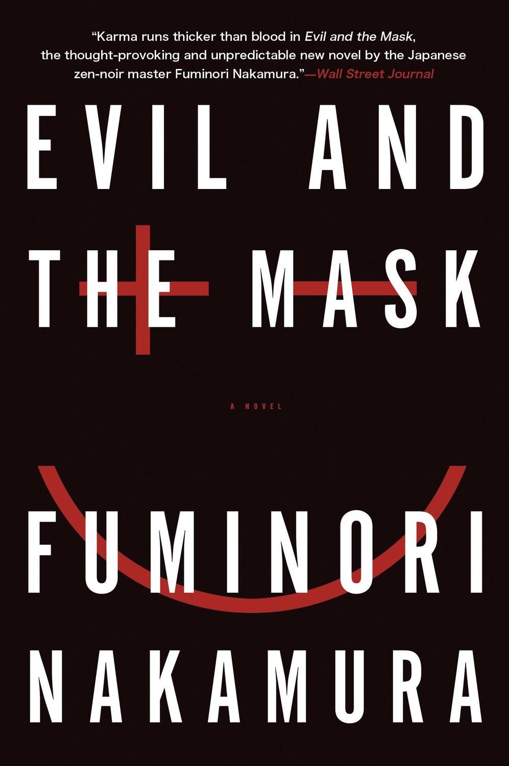 Cover: 9781616953706 | Evil and the Mask | Fuminori Nakamura | Taschenbuch | Englisch | 2014