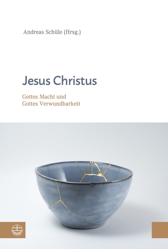 Cover: 9783374076093 | Jesus Christus | Gottes Macht und Gottes Verwundbarkeit | Schüle