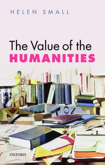 Cover: 9780198728054 | The Value of the Humanities | Small | Taschenbuch | Englisch | 2016