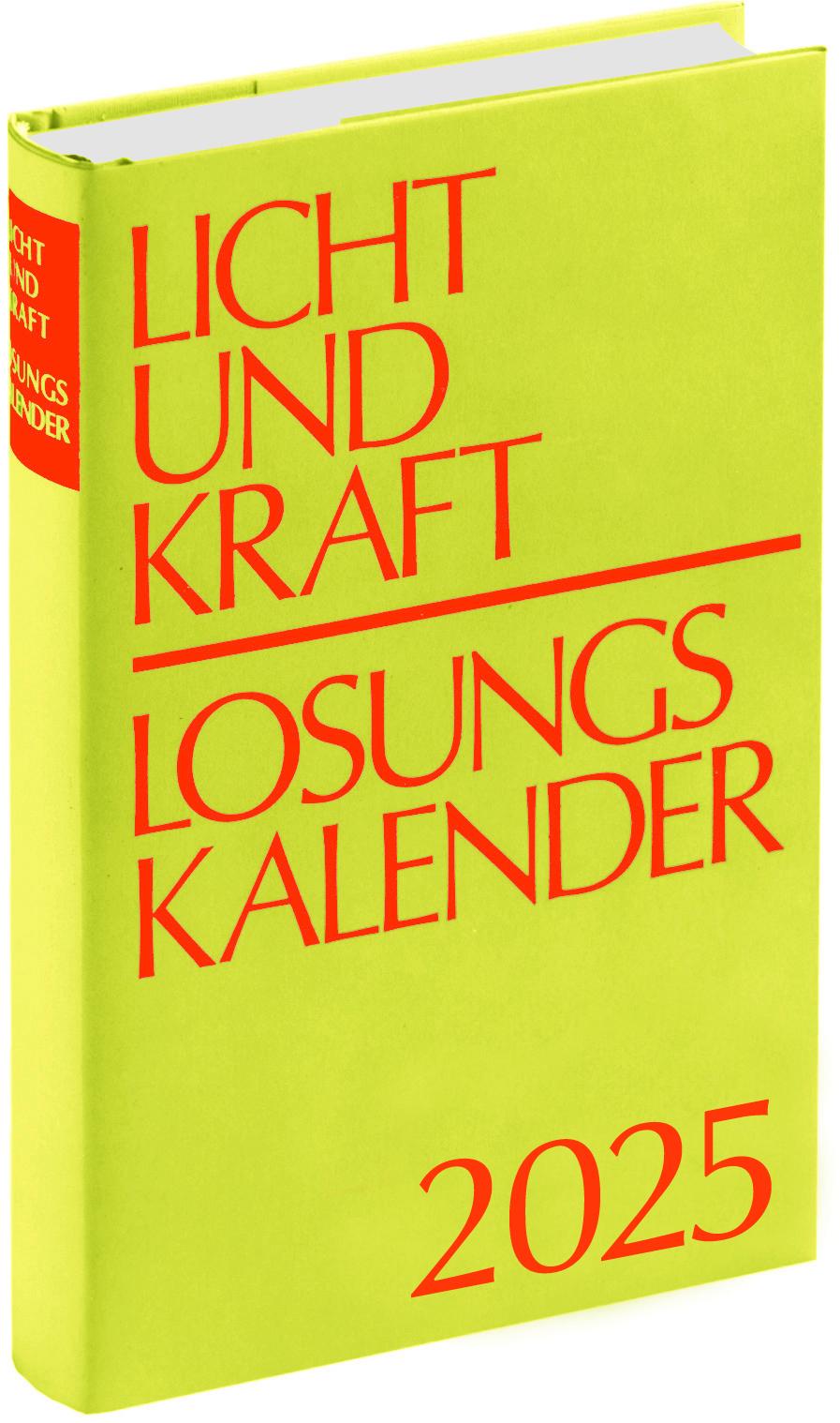 Cover: 9783870293901 | Licht und Kraft - Losungskalender 2025 Buchausgabe gebunden | Kalender