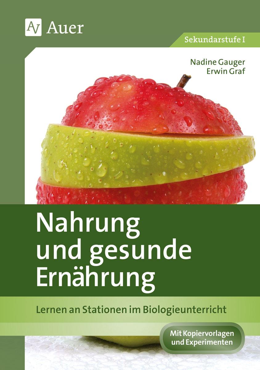 Cover: 9783403069461 | Nahrung und gesunde Ernährung | Nadine Graf (u. a.) | Broschüre | 2012