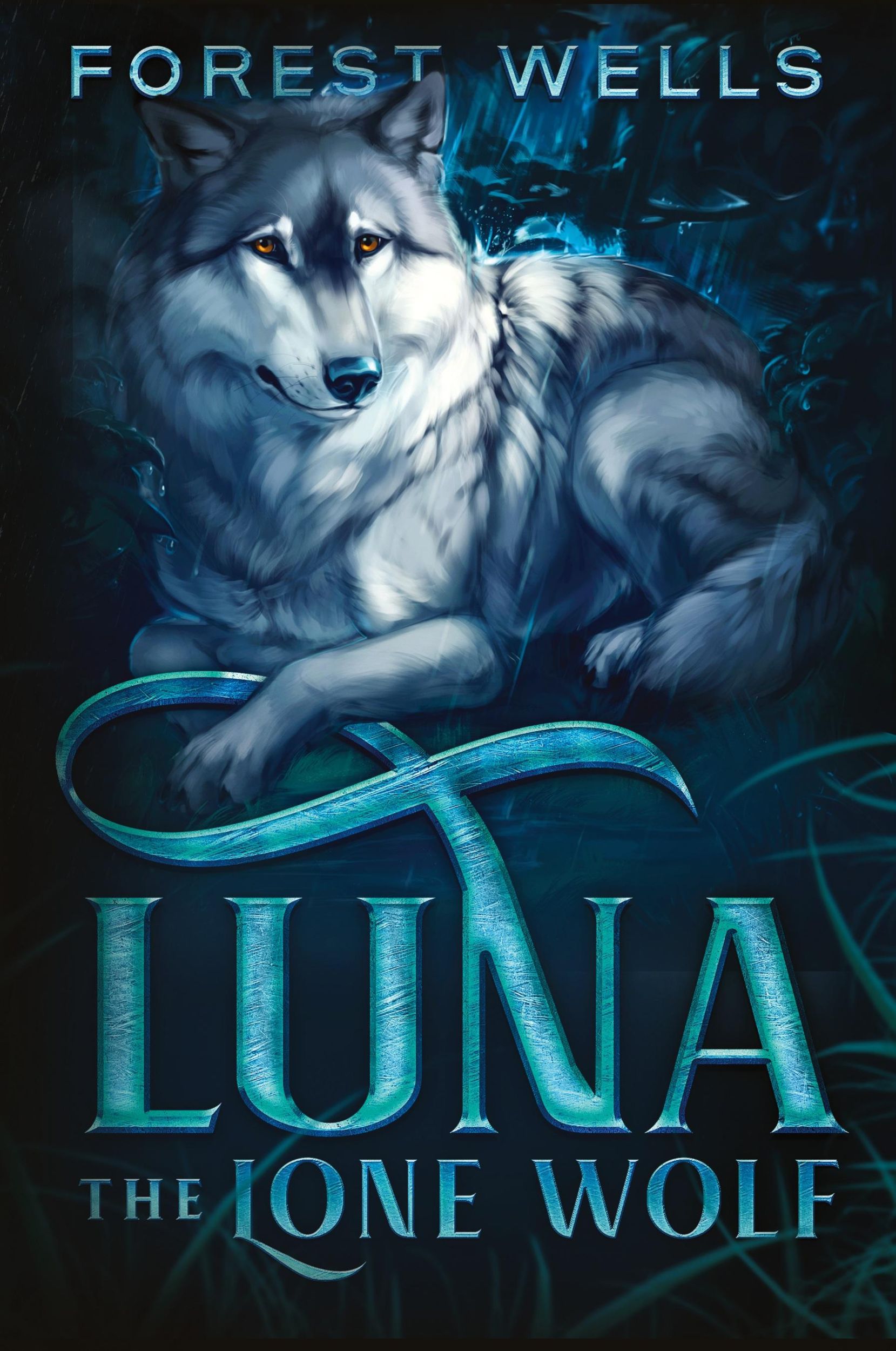 Cover: 9781733712408 | Luna The Lone Wolf | Forest Wells | Taschenbuch | Englisch | 2019