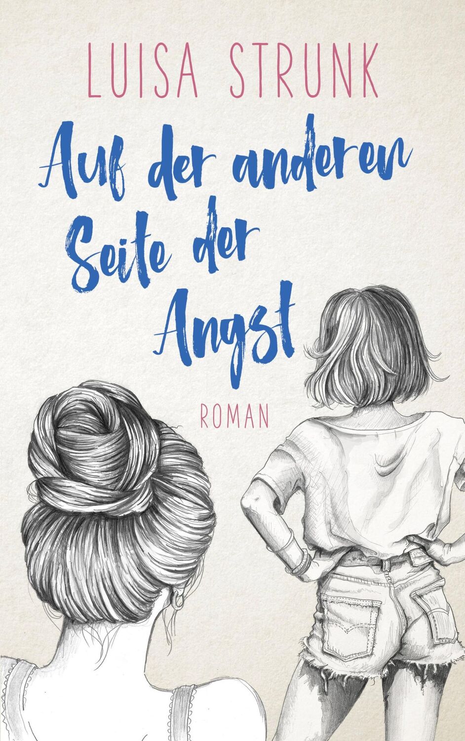 Cover: 9783753496870 | Auf der anderen Seite der Angst | Luisa Strunk | Taschenbuch | 304 S.