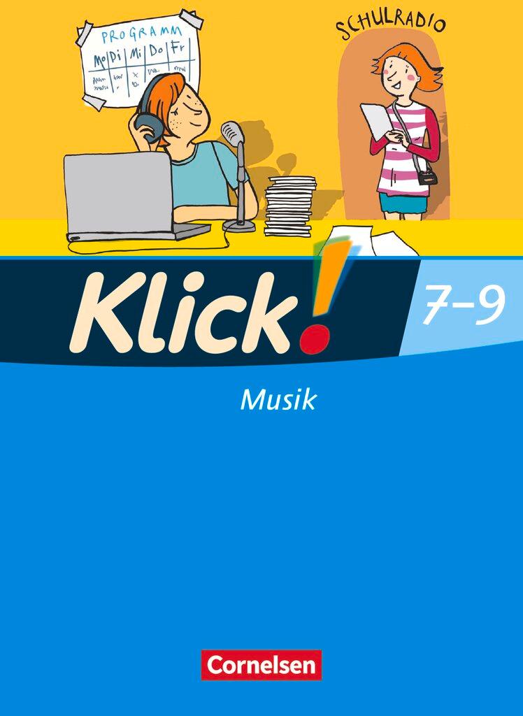 Cover: 9783060819904 | Klick! Musik 9. Schuljahr. Schülerbuch Westliche Bundesländer | Buch