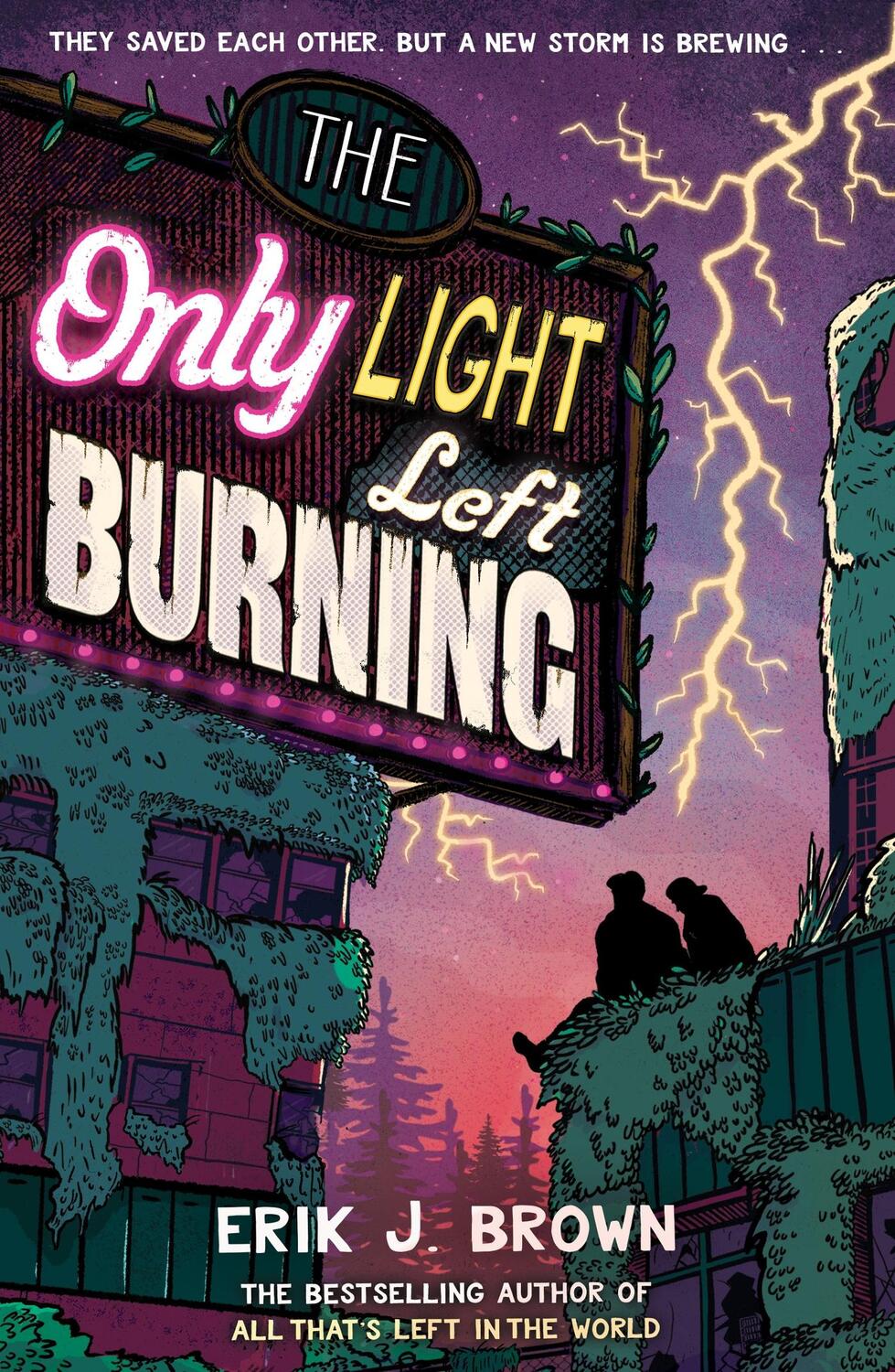 Cover: 9781444973518 | The Only Light Left Burning | Erik J. Brown | Taschenbuch | Englisch