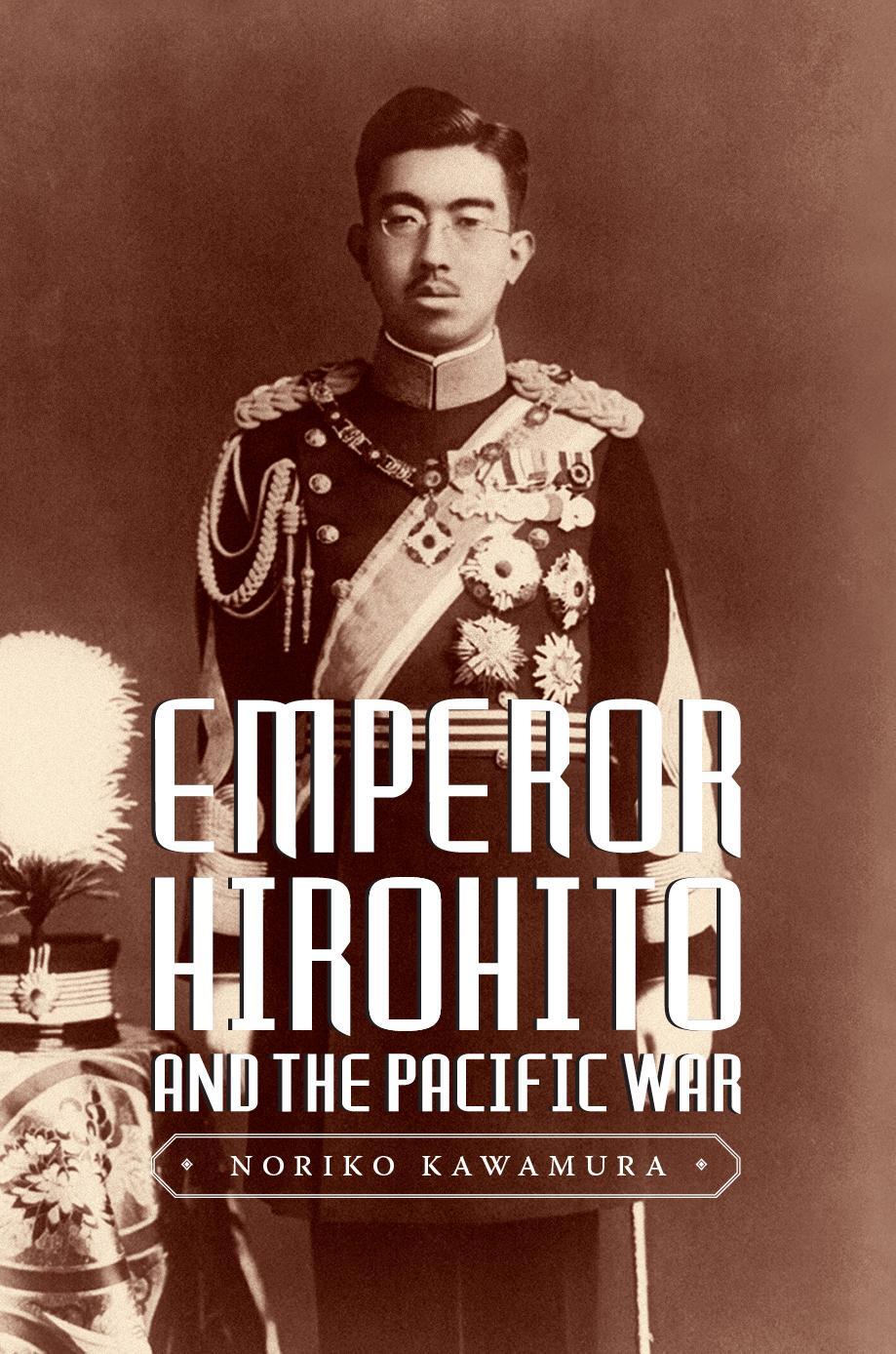 Cover: 9780295742731 | Emperor Hirohito and the Pacific War | Noriko Kawamura | Taschenbuch