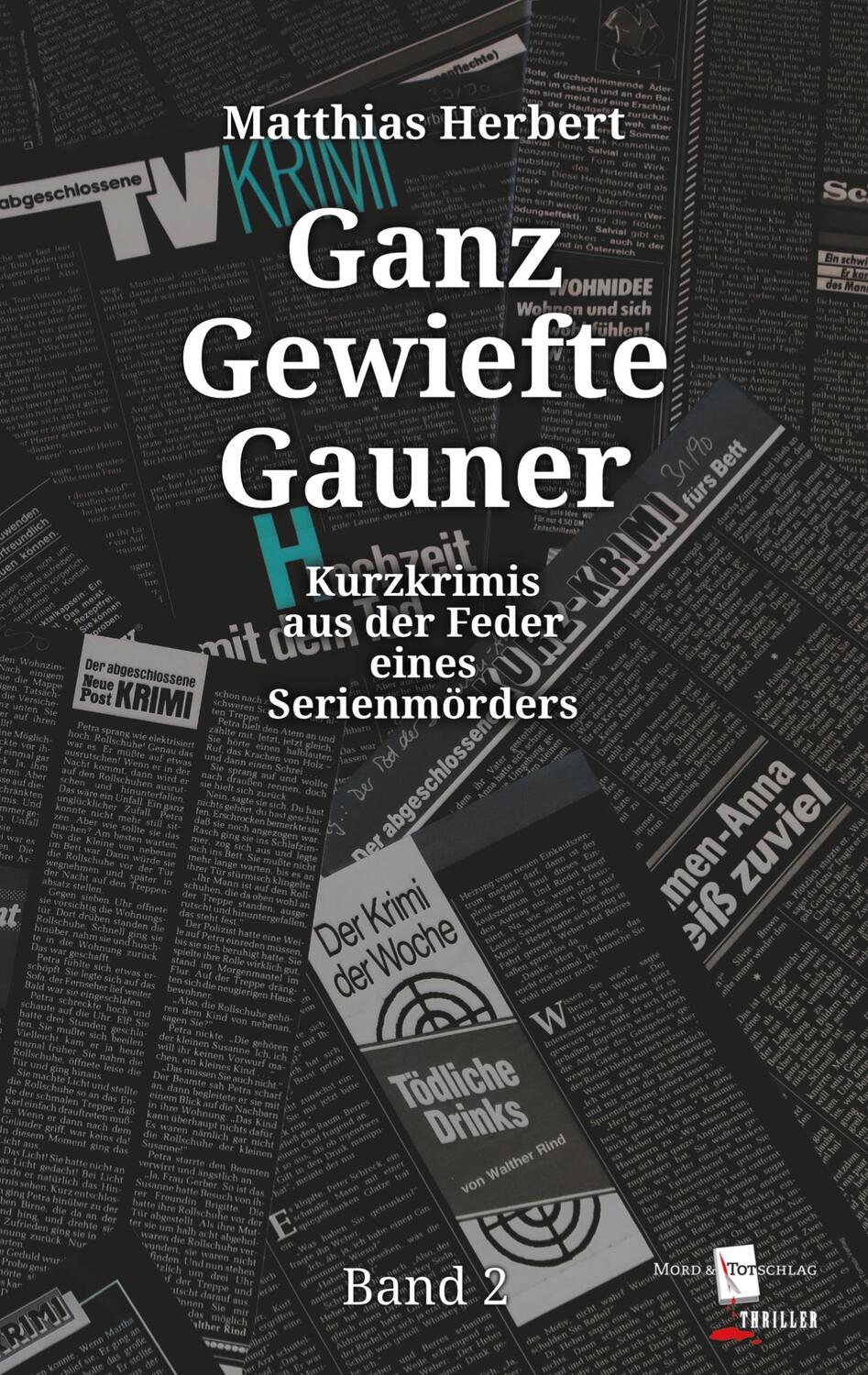 Cover: 9783755716921 | Ganz Gewiefte Gauner | Matthias Herbert | Taschenbuch