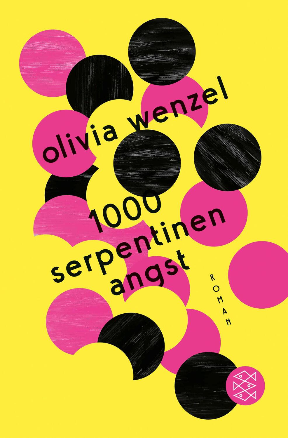 Cover: 9783596703807 | 1000 Serpentinen Angst | Roman | Olivia Wenzel | Taschenbuch | 352 S.