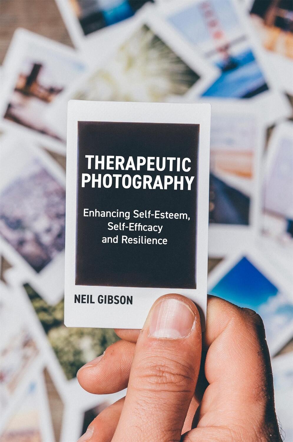 Cover: 9781785921551 | Therapeutic Photography | Neil Gibson | Taschenbuch | Englisch | 2018