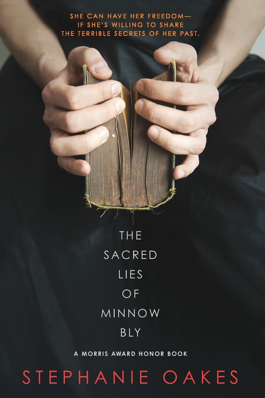 Cover: 9780147510167 | The Sacred Lies of Minnow Bly | Stephanie Oakes | Taschenbuch | 2016