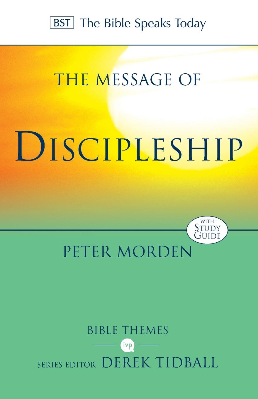 Cover: 9781783594931 | The Message of Discipleship | Peter Morden | Taschenbuch | Englisch