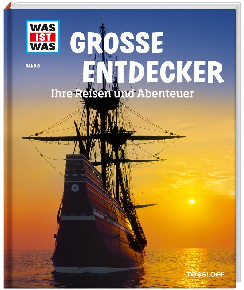 Cover: 9783788620714 | WAS IST WAS Band 5 Große Entdecker. Ihre Reisen und Abenteuer | Finan