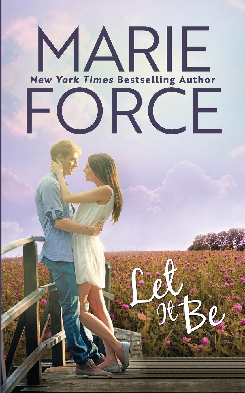 Cover: 9781952793912 | Let It Be | Marie Force | Taschenbuch | Butler, Vermont Series | 2020