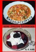 Cover: 9783848242061 | Knödelschorsch seine zweiten Leckerchen | Hans-Georg Karl | Buch