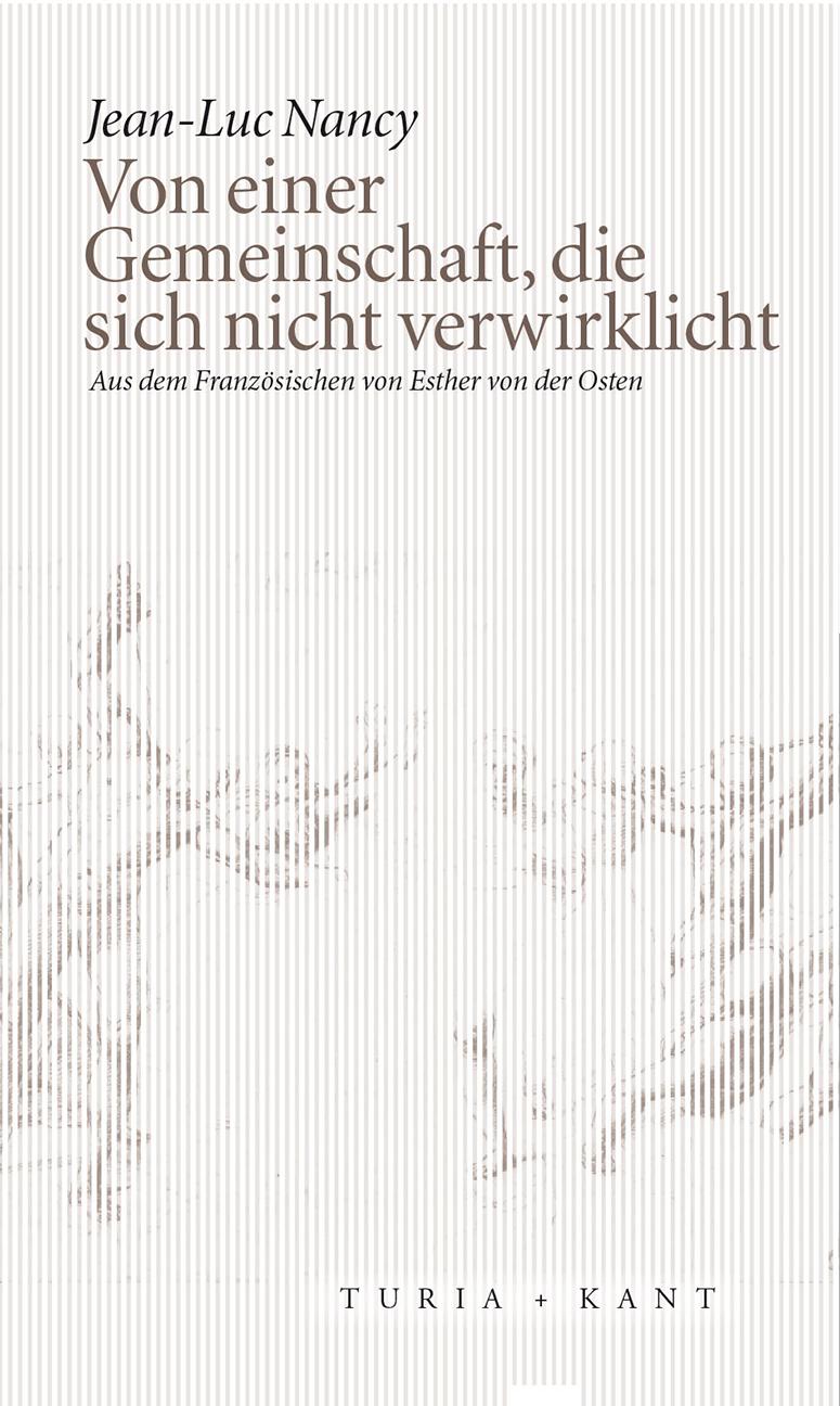 Cover: 9783851328783 | Von einer Gemeinschaft, die sich nicht verwirklicht | Jean-Luc Nancy