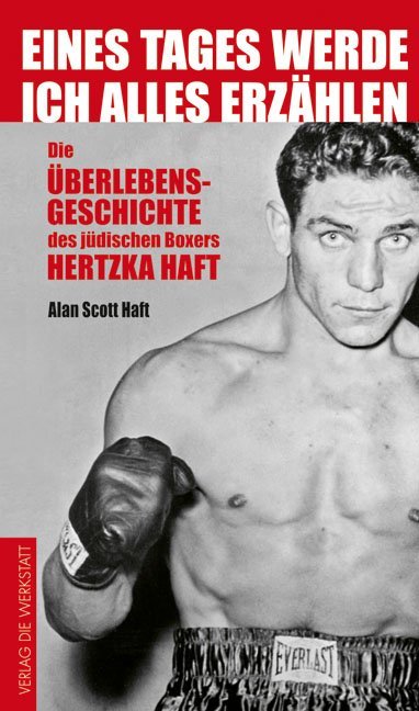 Cover: 9783895336386 | Eines Tages werde ich alles erzählen | Alan S. Haft | Buch | 200 S.