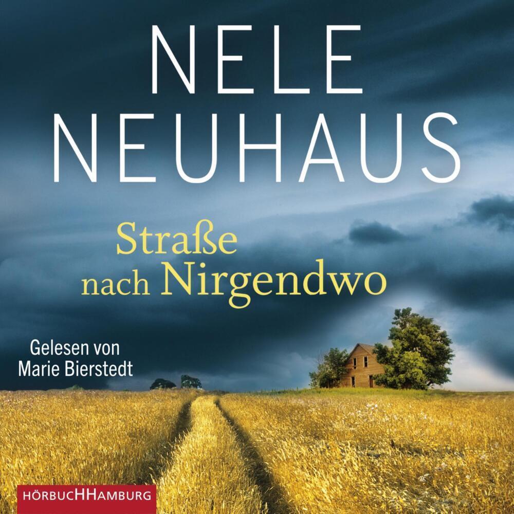 Cover: 9783869092713 | Straße nach Nirgendwo, 6 Audio-CD | Nele Neuhaus | Audio-CD | 433 Min.