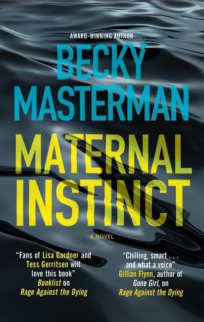 Cover: 9781448313778 | Maternal Instinct | Becky Masterman | Taschenbuch | Englisch | 2024