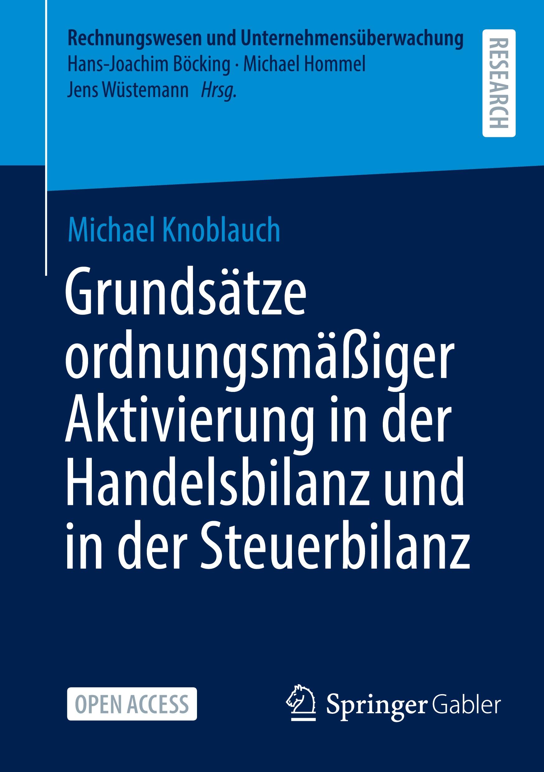 Cover: 9783658439484 | Grundsätze ordnungsmäßiger Aktivierung in der Handelsbilanz und in...