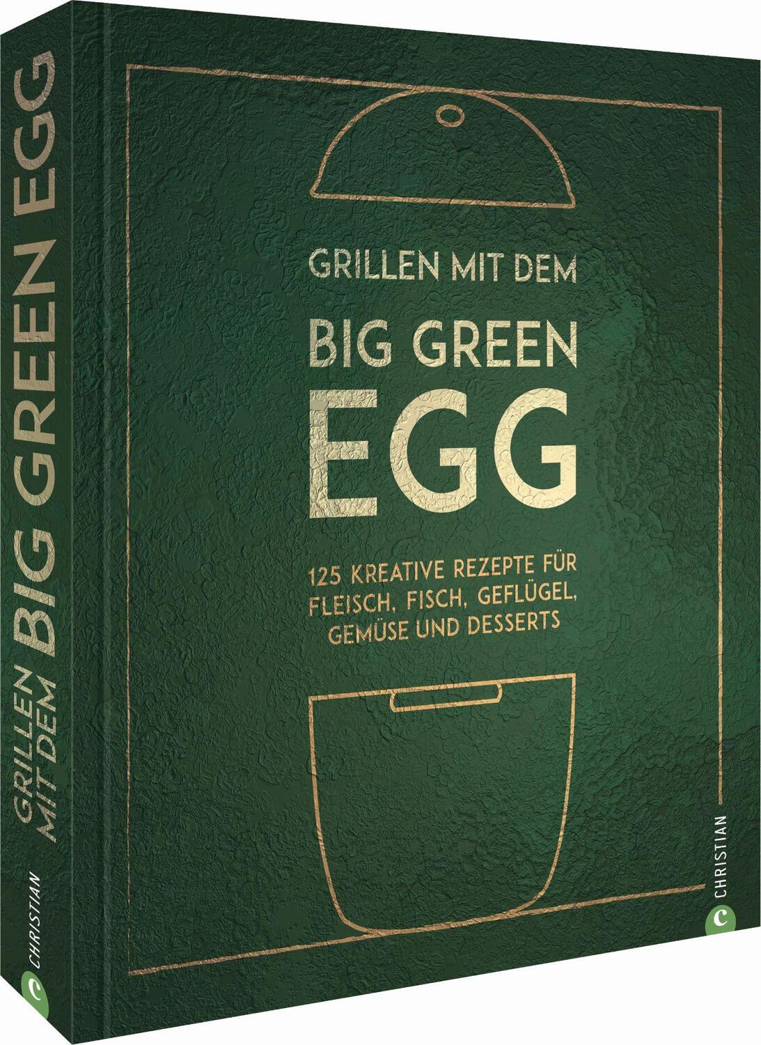 Cover: 9783959613835 | Grillen mit dem Big Green Egg | Susann Kreihe | Buch | 320 S. | 2022