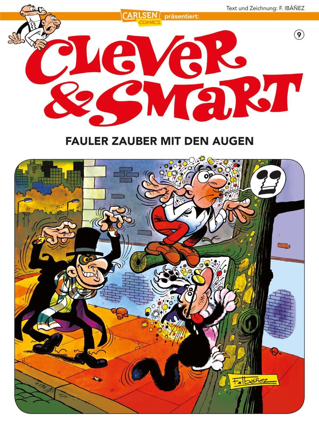 Cover: 9783551788764 | Clever &amp; Smart 9: Fauler Zauber mit den Augen | Francisco Ibáñez