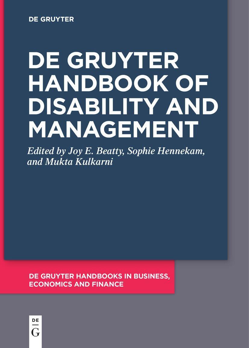 Cover: 9783111620862 | De Gruyter Handbook of Disability and Management | Joy Beatty (u. a.)