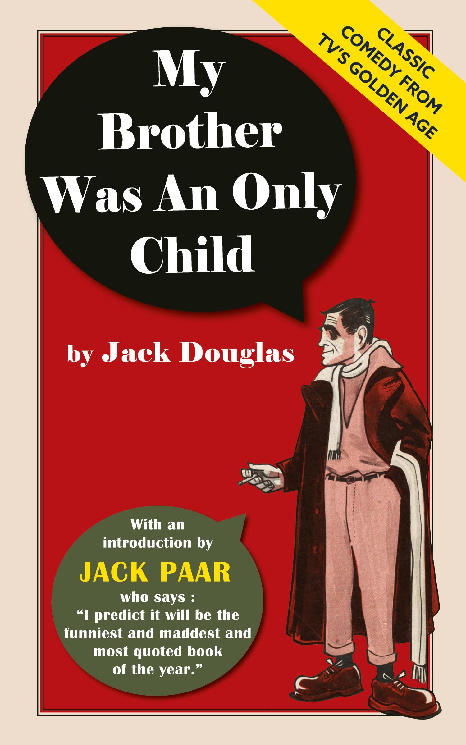 Cover: 9781635619218 | My Brother Was An Only Child | Jack Douglas | Taschenbuch | Paperback