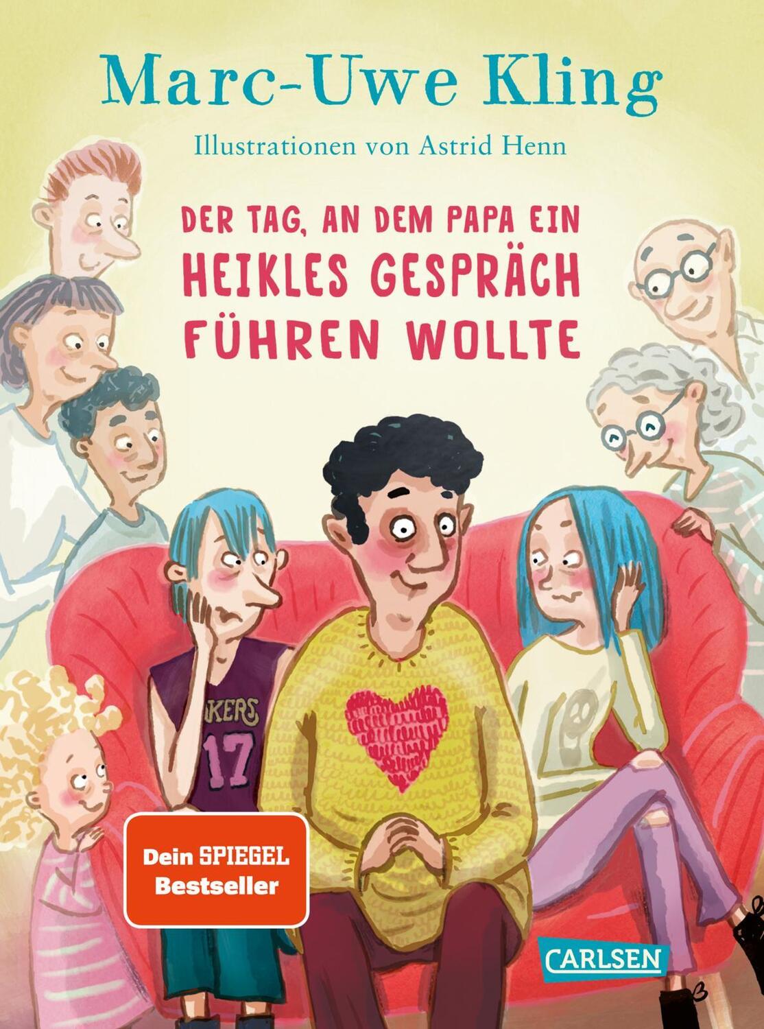 Cover: 9783551519979 | Der Tag, an dem Papa ein heikles Gespräch führen wollte | Kling | Buch