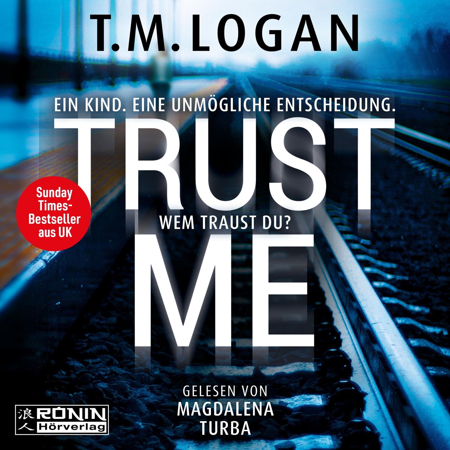 Cover: 9783989555167 | Trust Me | Ein Kind. Eine unmögliche Entscheidung. Wem traust du?