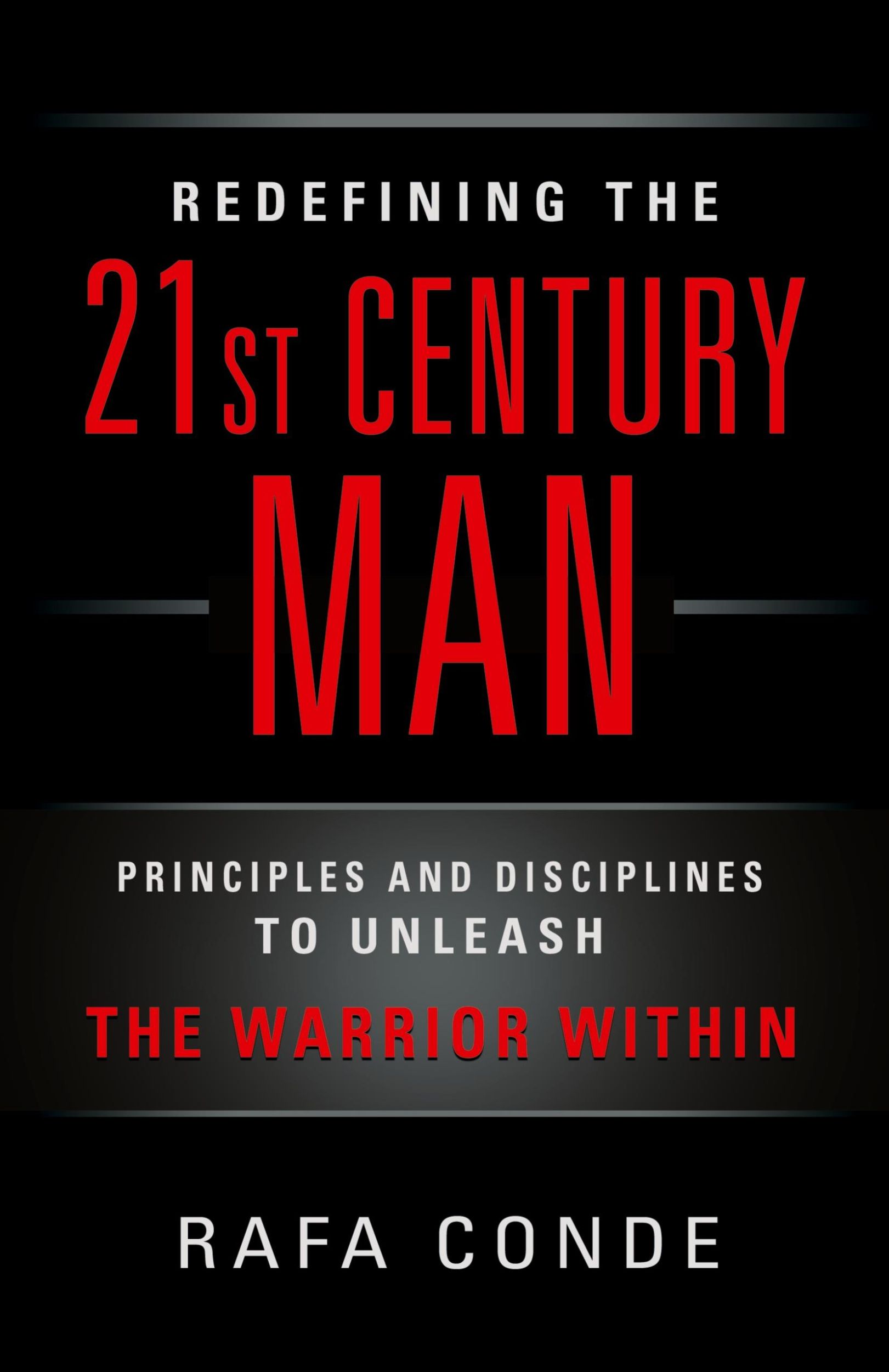 Cover: 9798885310338 | REDEFINING THE 21st CENTURY MAN | Rafa Conde | Taschenbuch | Englisch