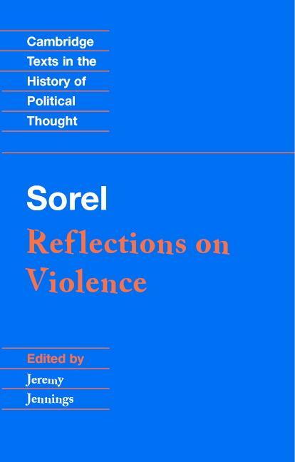 Cover: 9780521559102 | Sorel | Reflections on Violence | Georges Sorel | Taschenbuch | 2015