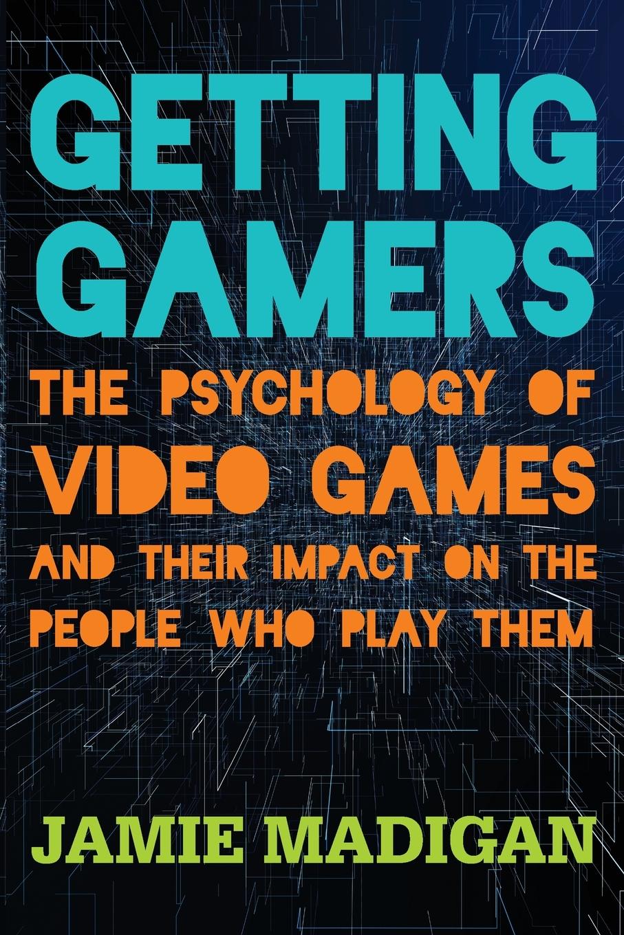 Cover: 9781538121337 | Getting Gamers | Jamie Madigan | Taschenbuch | Kartoniert / Broschiert