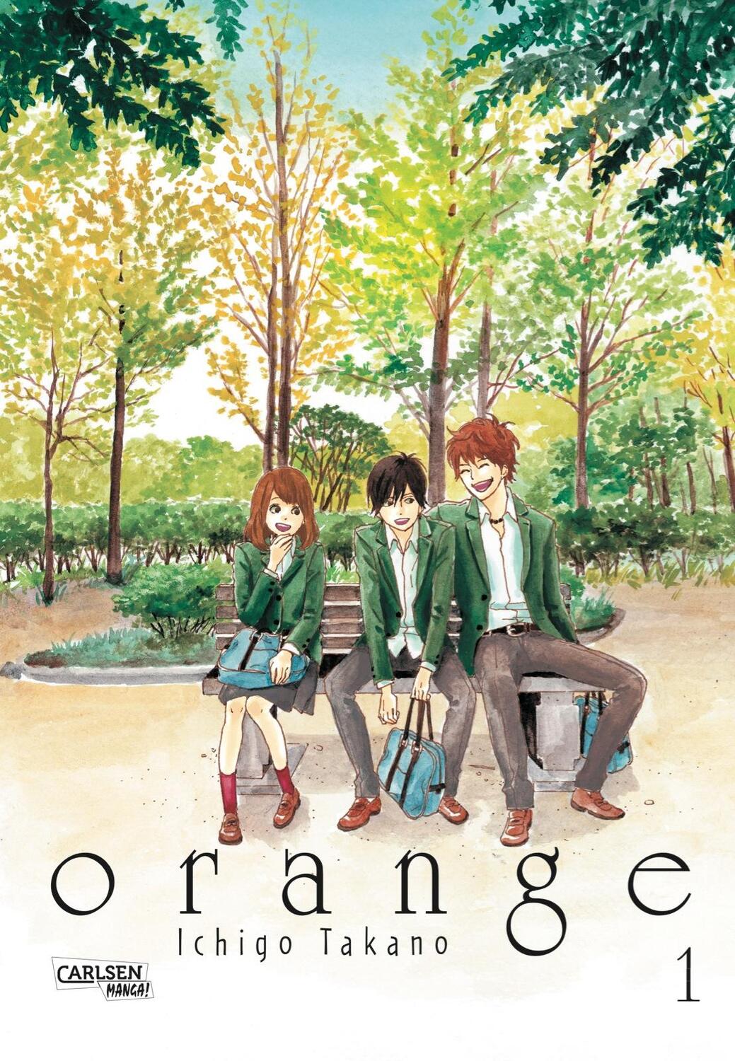 Cover: 9783551713247 | Orange, Band 1 | Ichigo Takano | Taschenbuch | Orange | 224 S. | 2016