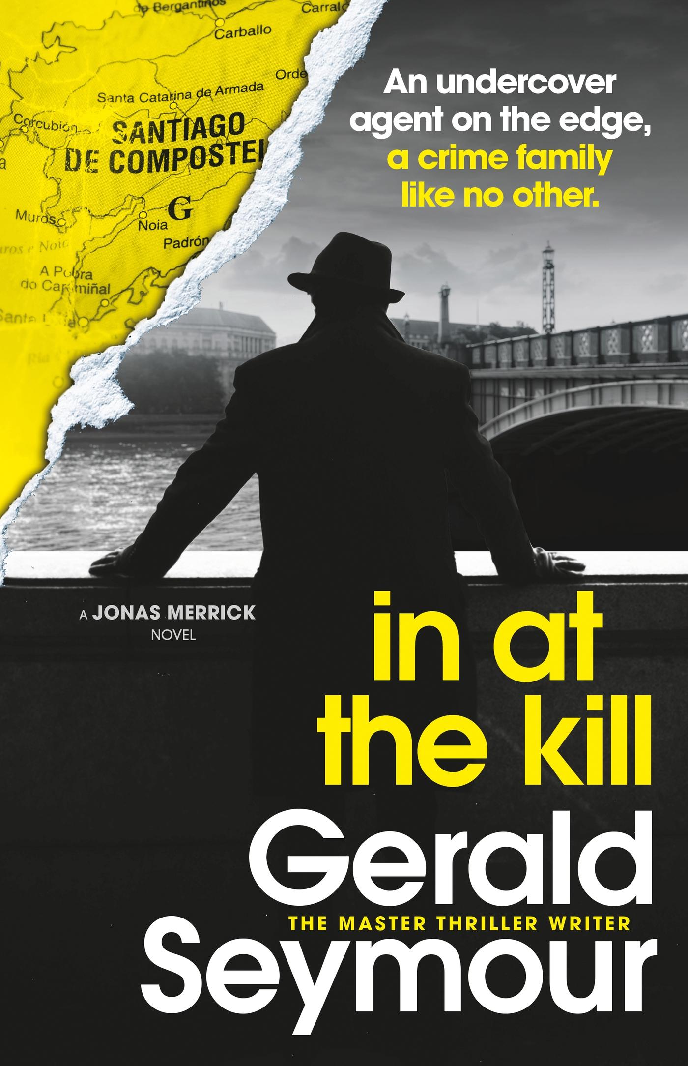 Cover: 9781529340457 | In At The Kill | Gerald Seymour | Buch | Gebunden | Englisch | 2023