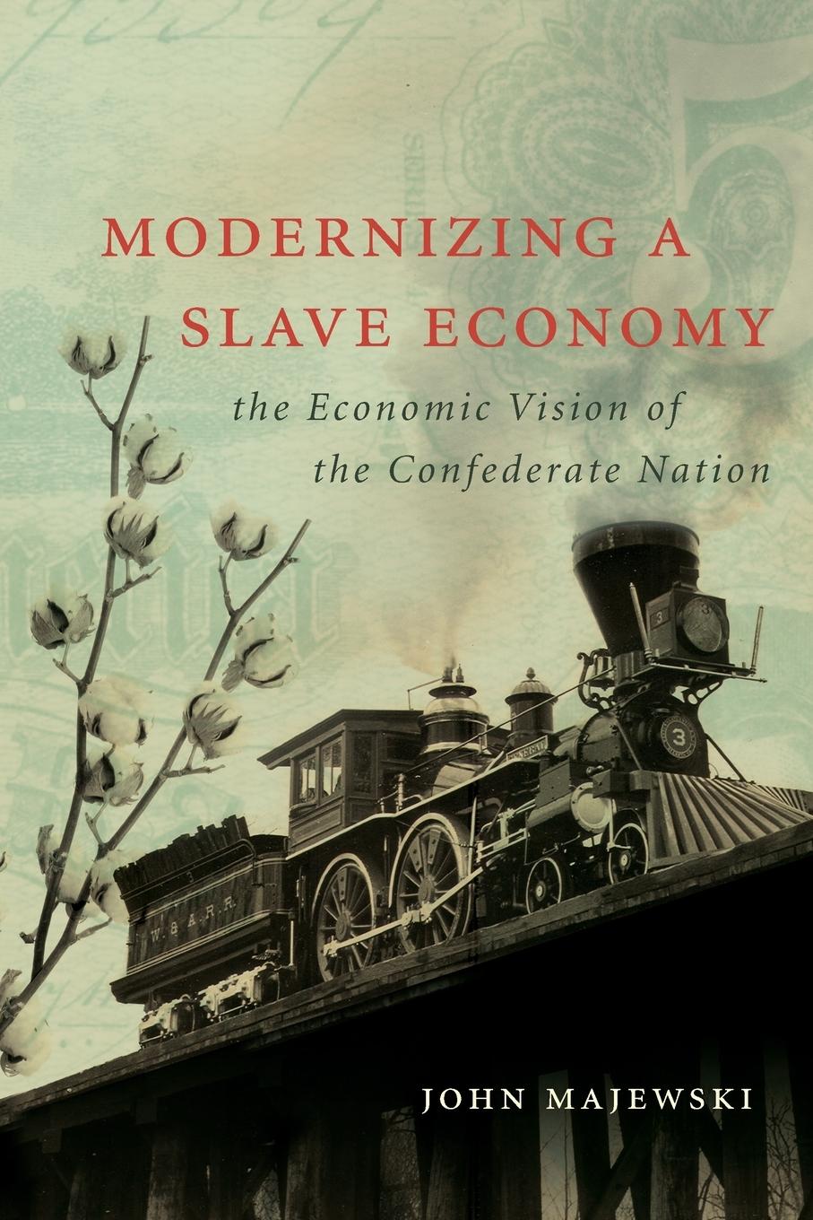 Cover: 9781469614915 | Modernizing a Slave Economy | John Majewski | Taschenbuch | Englisch