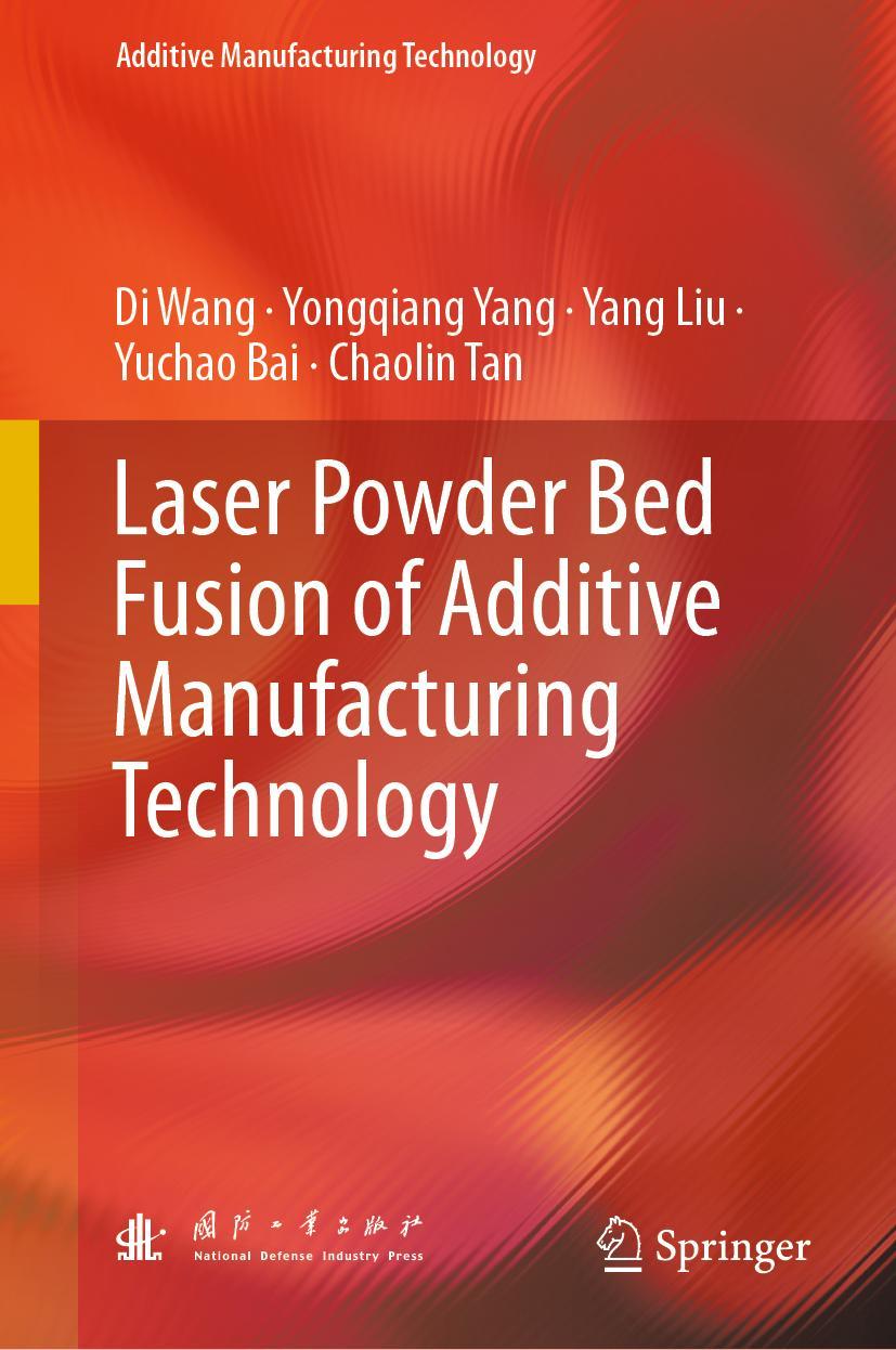 Cover: 9789819955121 | Laser Powder Bed Fusion of Additive Manufacturing Technology | Buch