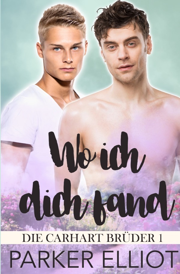 Cover: 9783752953619 | Wo ich dich fand | Parker Elliot | Taschenbuch | 256 S. | Deutsch