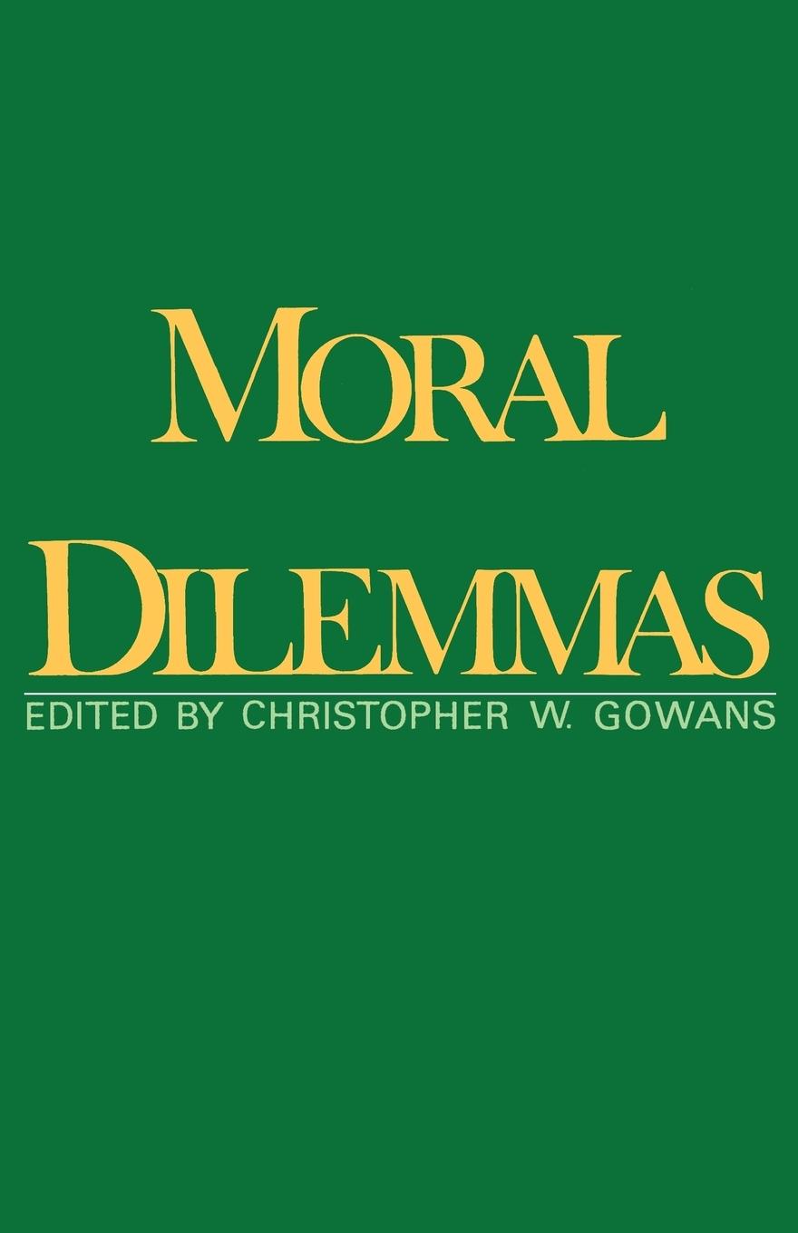 Cover: 9780195042719 | Moral Dilemmas | Christopher Gowans | Taschenbuch | Englisch | 2000