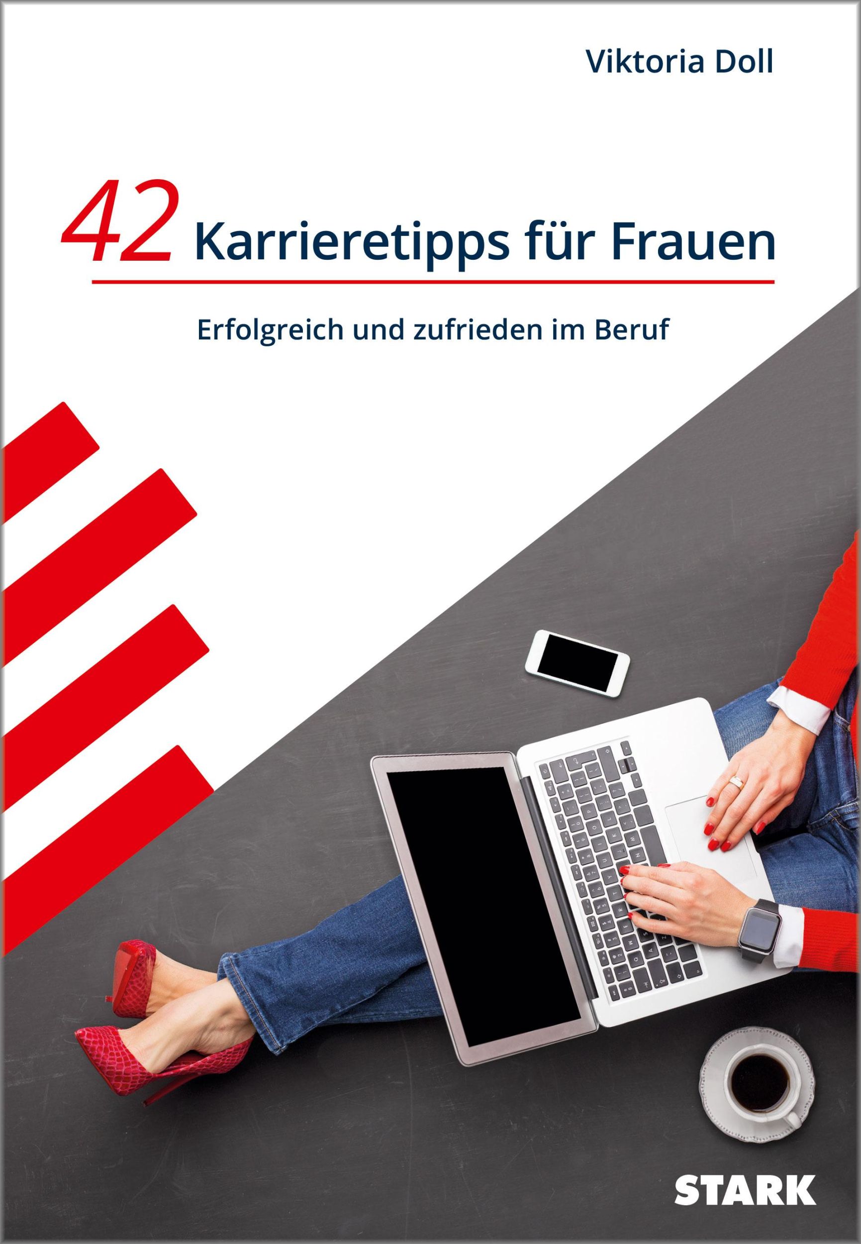 Cover: 9783849046736 | STARK Karrieretipps für Frauen | Viktoria Doll | Taschenbuch | 184 S.