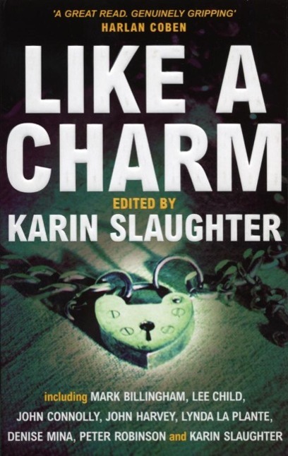 Cover: 9780099462255 | Like A Charm | Karin Slaughter | Taschenbuch | Kartoniert / Broschiert