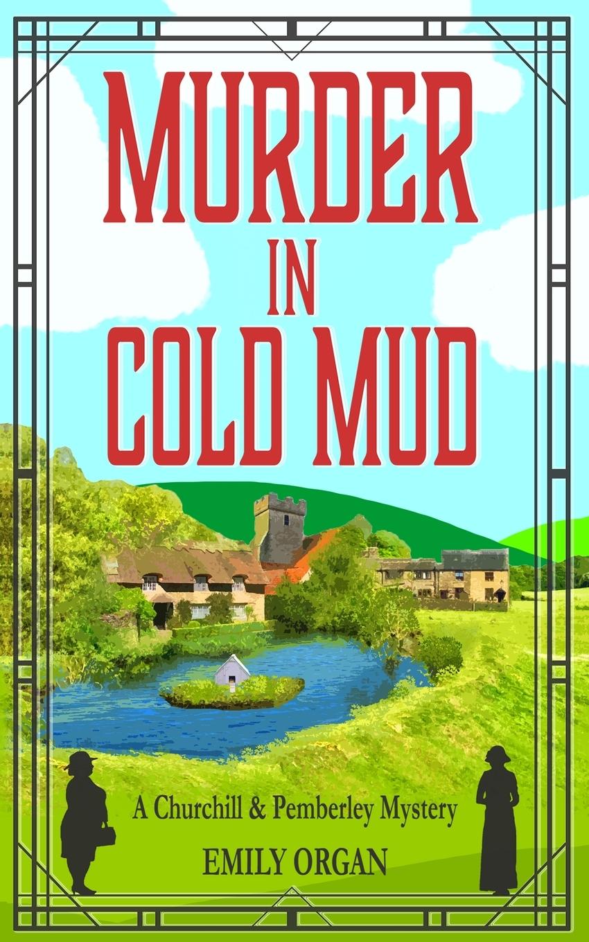 Cover: 9781999343361 | Murder in Cold Mud | Emily Organ | Taschenbuch | Englisch | 2019