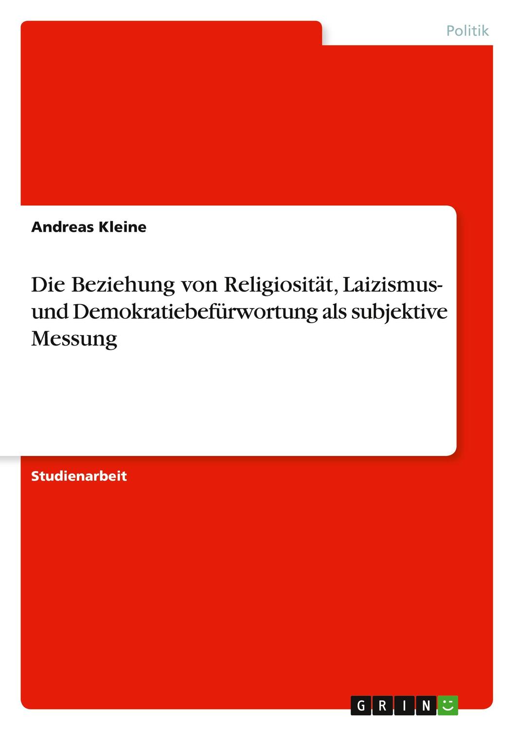 Cover: 9783640328802 | Die Beziehung von Religiosität, Laizismus- und...