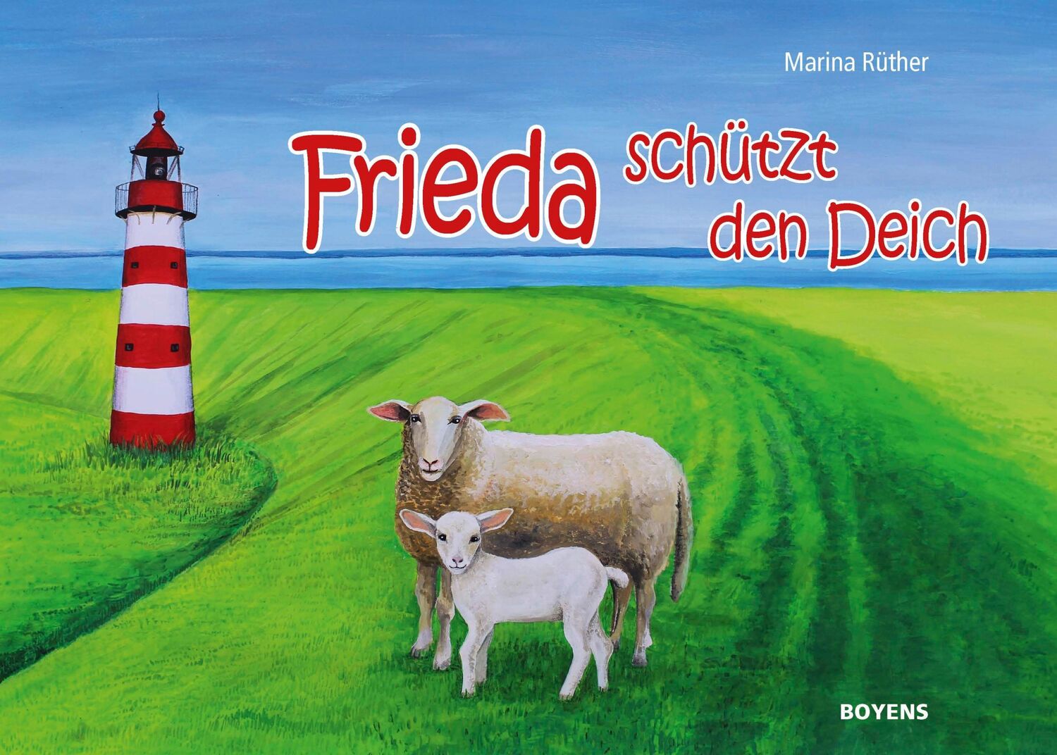 Cover: 9783804215085 | Frieda schützt den Deich | Marina Rüther | Buch | 28 S. | Deutsch