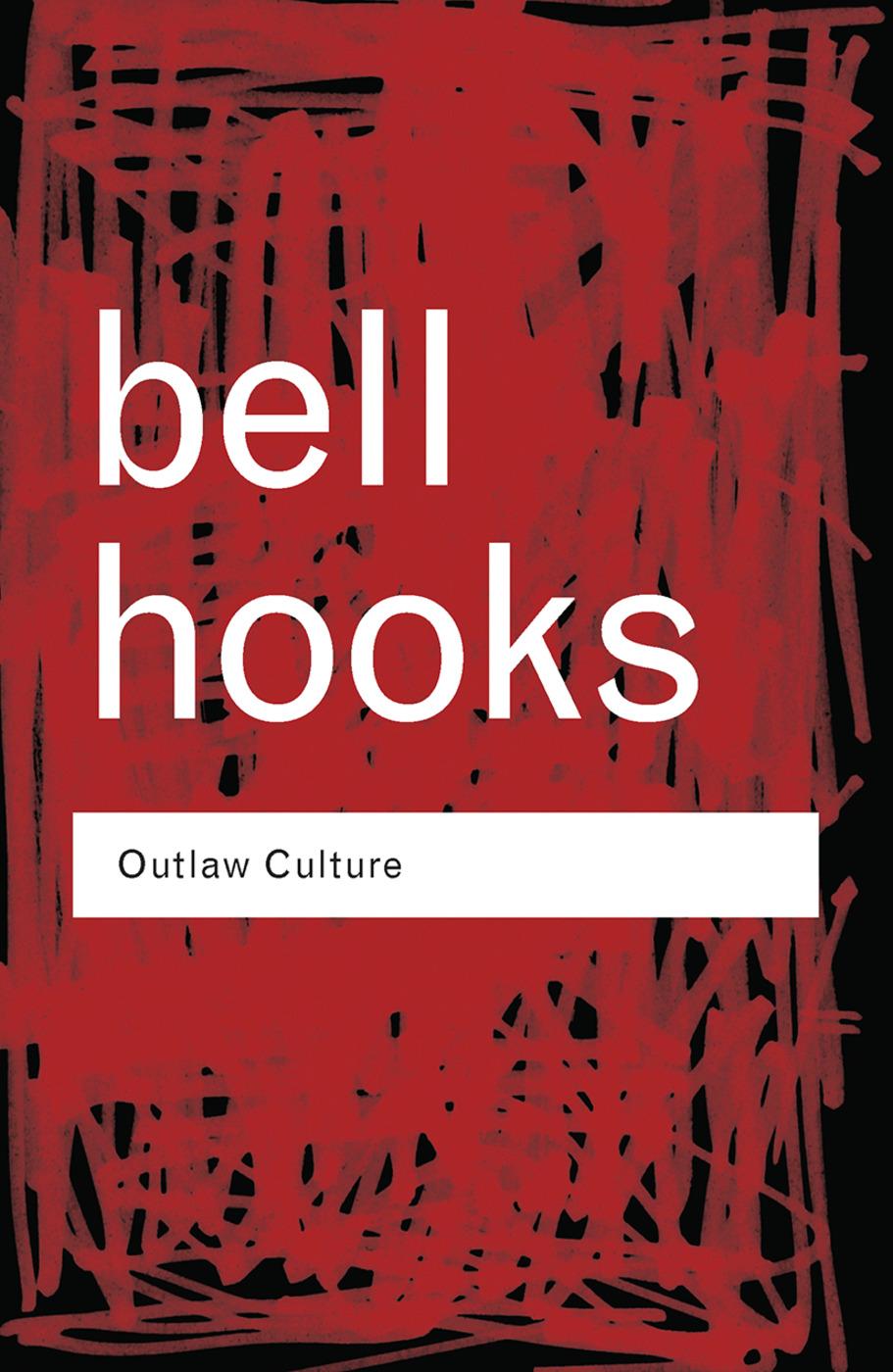 Cover: 9780415389587 | Outlaw Culture | Resisting Representations | Bell Hooks | Taschenbuch